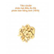 Tiêu chuẩn nhân hạt điều Ấn Độ phiên bản tiếng Anh (1975)