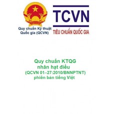 Quy chuẩn KTQG nhân hạt điều (QCVN 01–27:2010/BNNPTNT) phiên bản tiếng Việt 18/07/2016